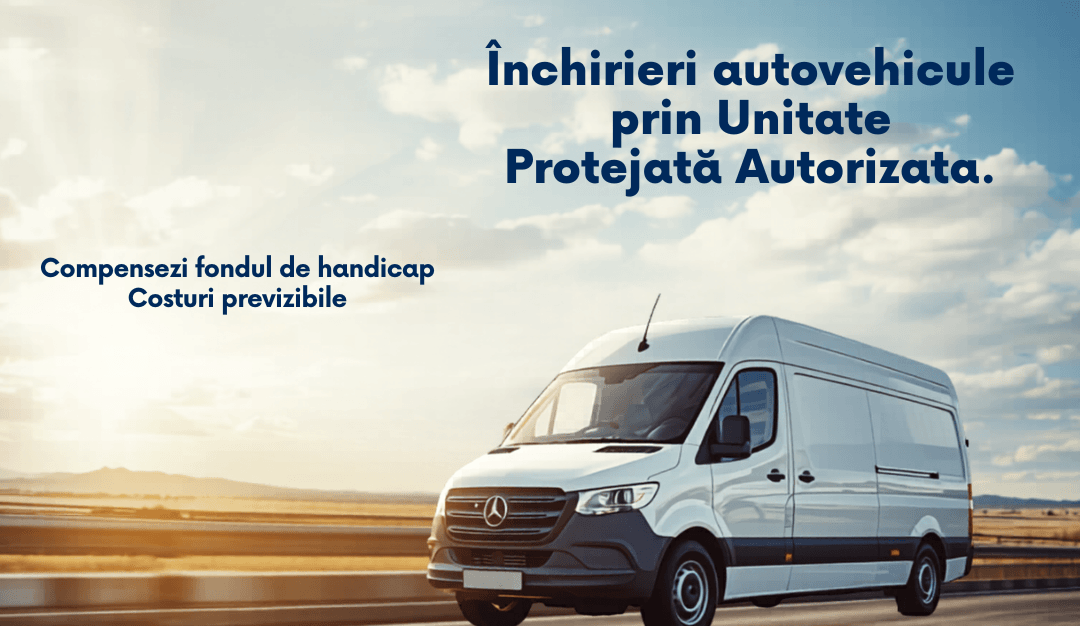 De ce tot mai multe companii renunță la achiziția de flotă și aleg leasingul operațional prin unitate protejată